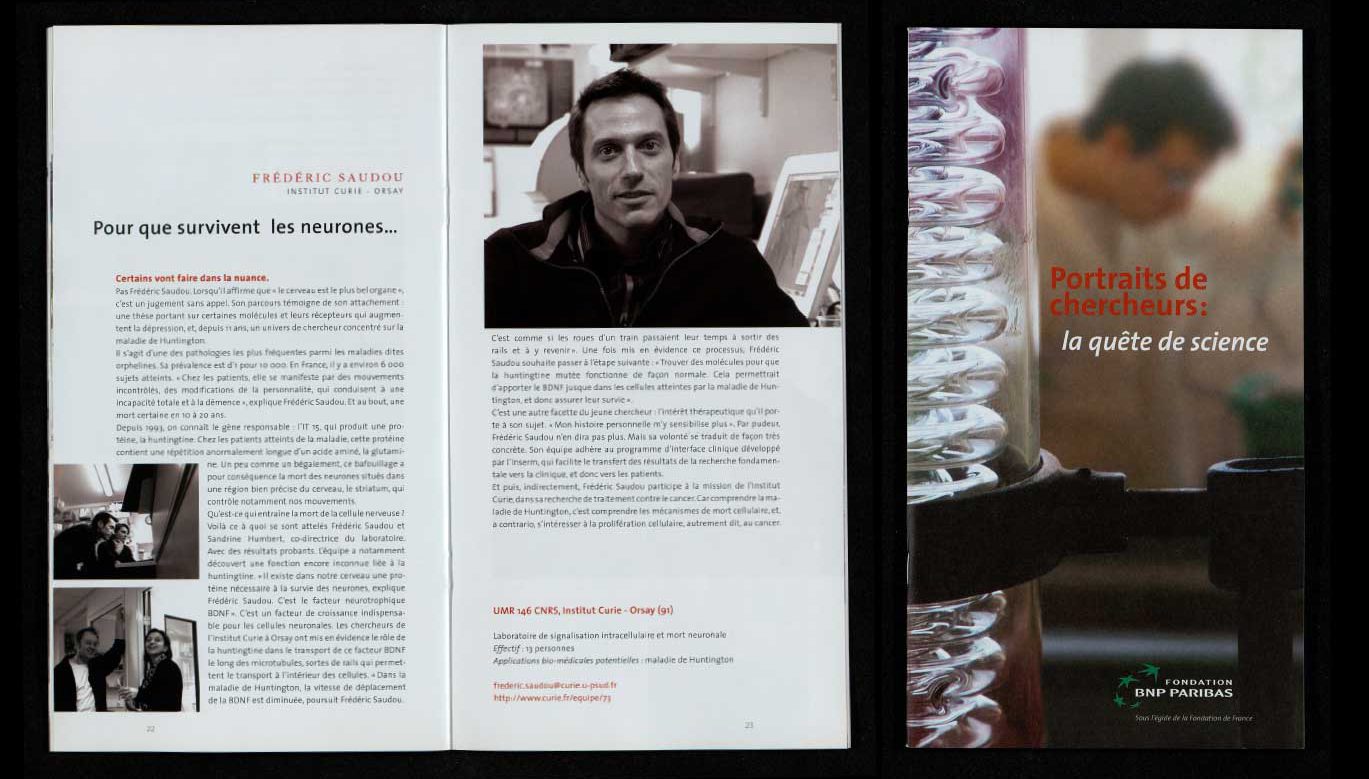 BNP Paribas Foundation, Researcher profiles. The quest for science, supplement to the internal BNP Paribas Ambitions magazine, May 2006. Archives & History BNP Paribas reference PER1_2006_2.