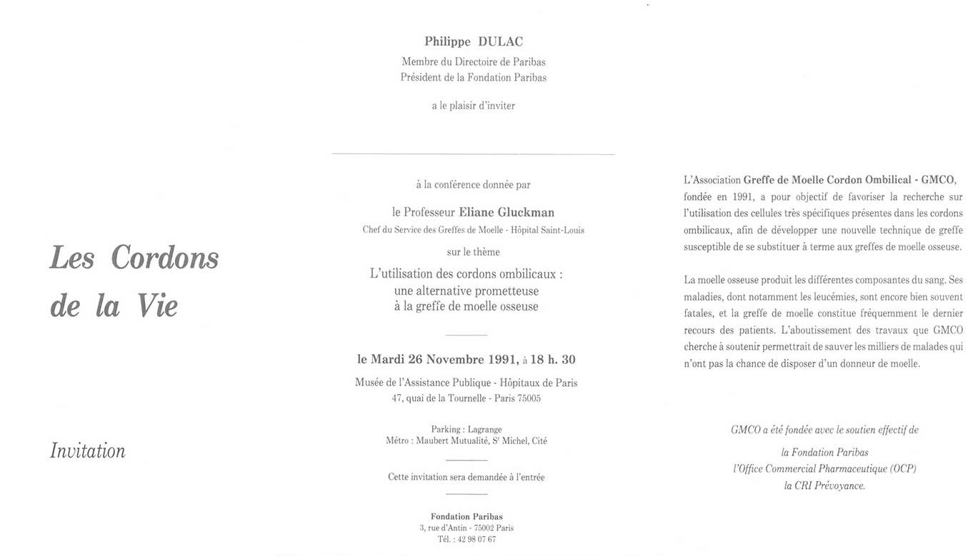 Invitation to the conference "Les cordons de la vie" given by the association Greffe de moëlle cordon ombilical in the context of medical research at Hôpital Saint-Louis, accompanied by the Paribas Foundation. 1991. Archives and History BNP Paribas.